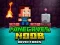 Spil Noob Eventyr i Miner online