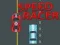 Spil Hastighed Racer online