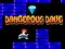 Spil Farlige Dave online