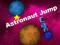 Spil Astronautspring online