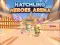 Spil Hatchling Heroes Arena online