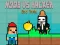 Spil Noob vs Hacker Guldæble online
