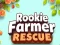 Spil Rookie Farmer Redning online