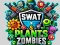 Spil SWAT og Planter mod Zombier online Spil SWAT og Planter mod Zombier online