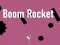 Spil Boom Rocket online