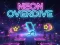 Spil Neon Overdrive online