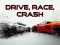 Spil Kør, race, crash online