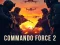 Spil Commando Force 2 online