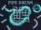 Spil Pipe Dream online