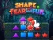 Spil Shape Fear and Fun online