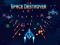 Spil Space Destroyer online