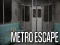 Spil Metro Escape online
