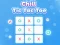 Spil Chill Tic Tac Toe online