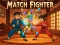Spil Match Fighter online