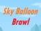 Spil Sky Balloon Brawl online