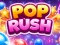Spil Pop Rush online