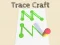 Spil Trace Craft online