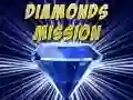 Spil Diamantmission online Spil Diamantmission online