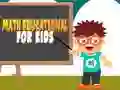 Spil Mathematikuddannelse for børn online Spil Mathematikuddannelse for børn online