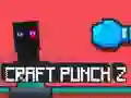 Spil Craft Punch 2 online