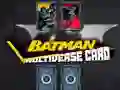 Spil Batman Multiverset Kort online Spil Batman Multiverset Kort online