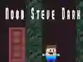Spil Noob Steve Mørk online Spil Noob Steve Mørk online