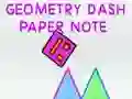 Spil Geometry Dash Papirnote online