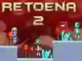Spil Retoena 2 online