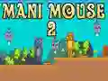 Spil Mani Mus 2 online Spil Mani Mus 2 online