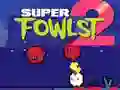 Spil Super Fowlst 2 online Spil Super Fowlst 2 online