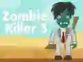 Spil Zombie Killer 3 online