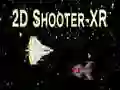 Spil 2D Skyder - XR online