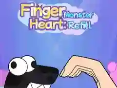 Spil Finger Hjerte: Monster Genopfyldning online Spil Finger Hjerte: Monster Genopfyldning online