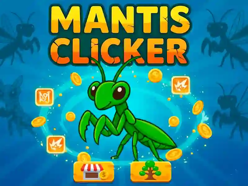 Spil Mantis Clicker online