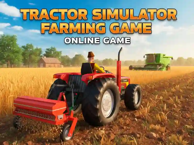 Spil Traktor Simulator Farming Game online