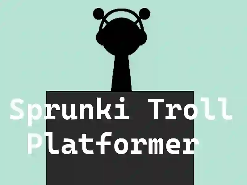 Spil Sprunki Troll platform online