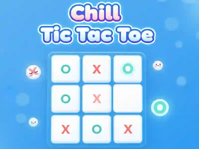 Spil Chill Tic Tac Toe online