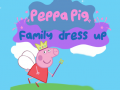 Spil Peppa Gris: Familie Klæd Ud online