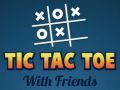 Spil Tic Tac Toe med venner online