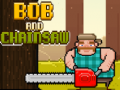 Spil Bob og Motorsaven online