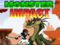 Spil Monsters Indvirkning online