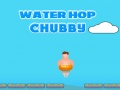 Spil Vandhop Chubby online