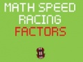 Spil Matematik Hastighed Racing Faktorer online