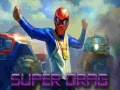 Spil Super Drag online