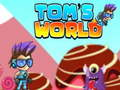 Spil Toms Verden online