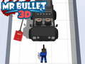 Spil Hr. Bullet 3D online