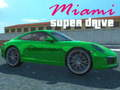 Spil Miami Super Drive online
