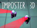 Spil Imposter 3D online