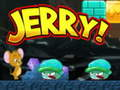 Spil Jerry! online