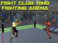 Spil Fight Club: Ringkamp Arena online